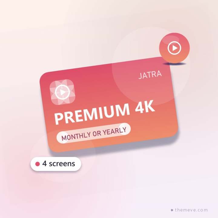 Jatra Premium 4K